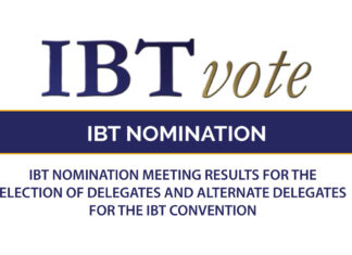 IBT Nomination Meeting results for the Election of Delegates and Alternate Delegates for the IBT Convention